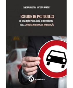 Estudos de protocolos de avaliação psicológica de motoristas para Carteira Nacional de Habilitação